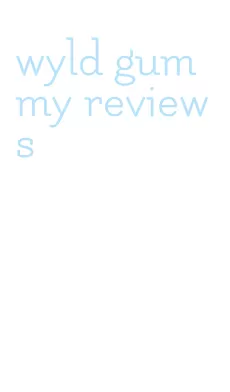wyld gummy reviews