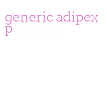 generic adipex p