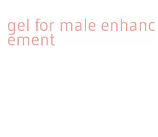 gel for male enhancement