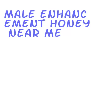 male enhancement honey near me