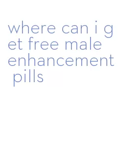 where can i get free male enhancement pills