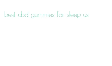 best cbd gummies for sleep us