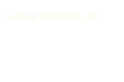 ra royal gummies cbd